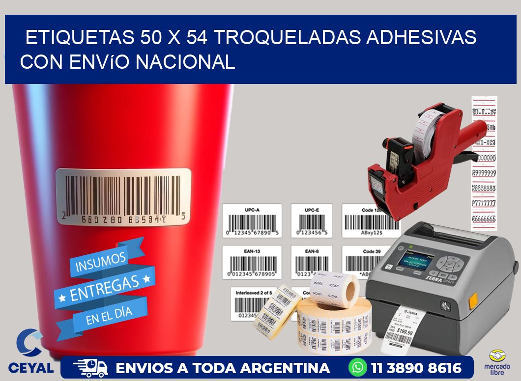 Etiquetas 50 x 54 troqueladas adhesivas con envío nacional