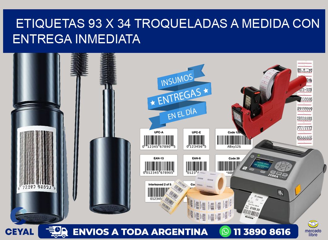 Etiquetas 93 x 34 troqueladas a medida con entrega inmediata