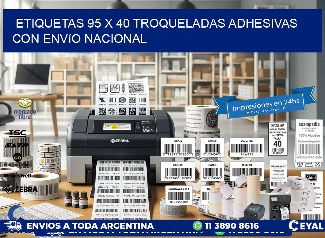 Etiquetas 95 x 40 troqueladas adhesivas con envío nacional