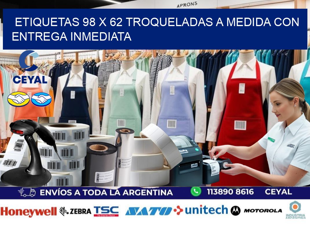 Etiquetas 98 x 62 troqueladas a medida con entrega inmediata