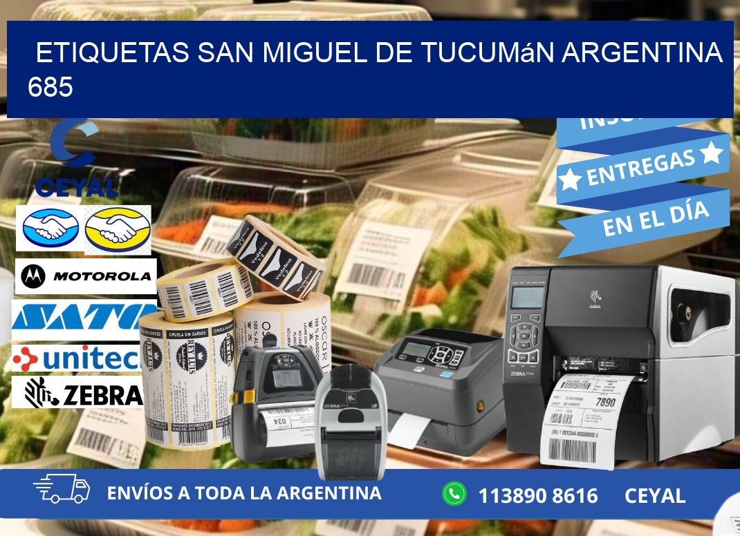 Etiquetas San Miguel de Tucumán Argentina 685