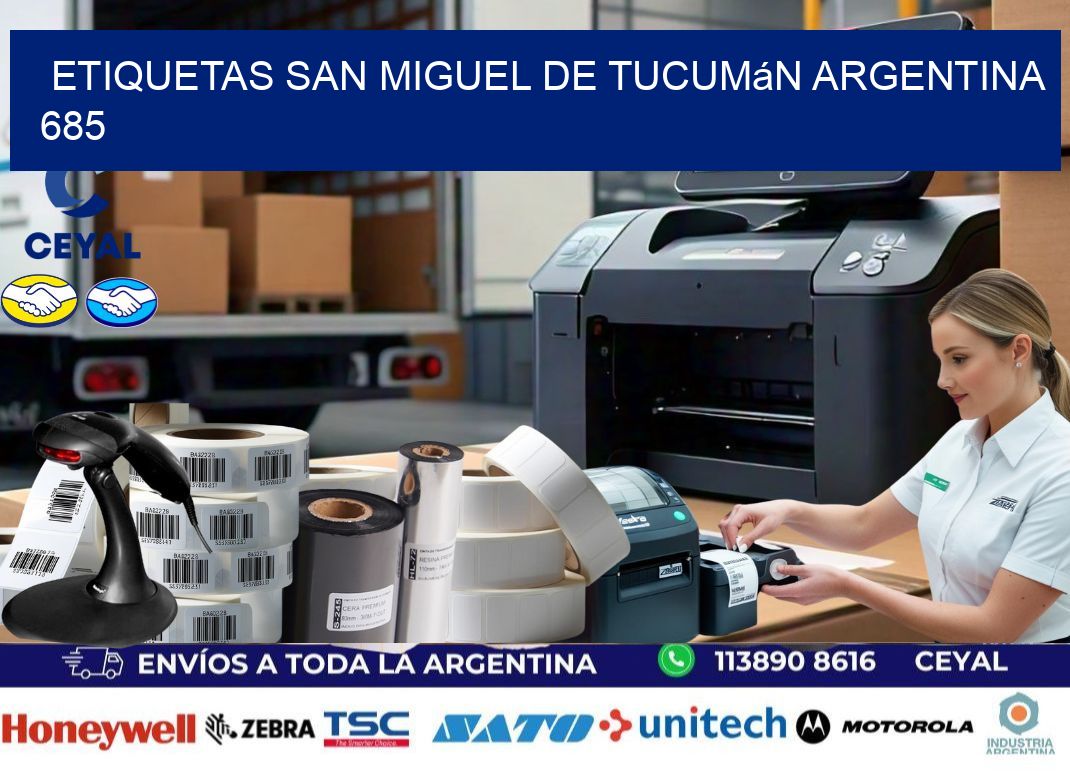 Etiquetas San Miguel de Tucumán Argentina 685