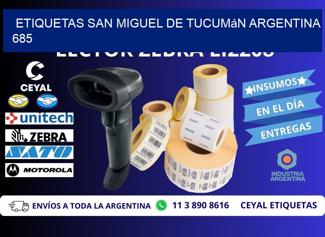 Etiquetas San Miguel de Tucumán Argentina 685