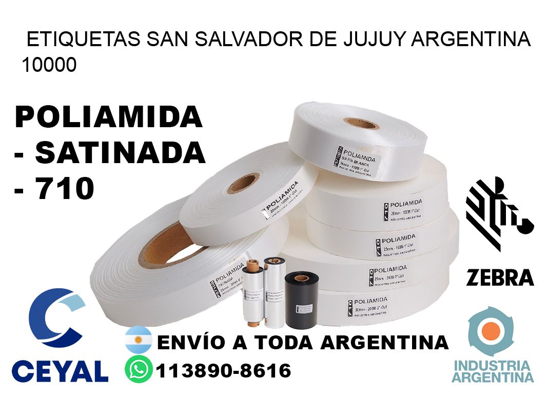 Etiquetas San Salvador de Jujuy Argentina 10000