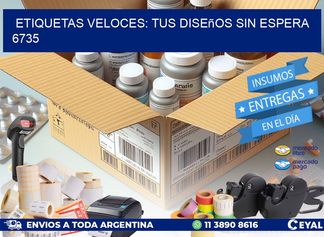 Etiquetas Veloces: Tus Diseños sin Espera 6735