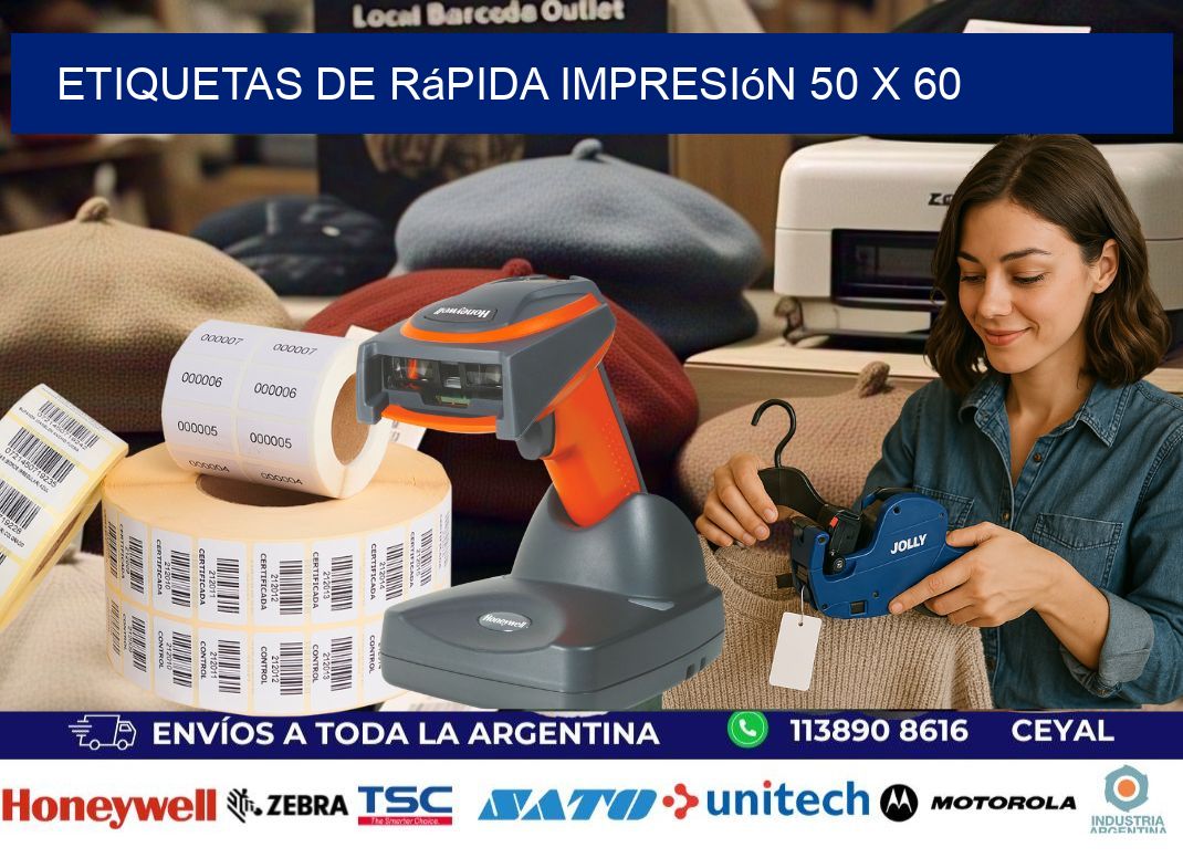 Etiquetas de rápida impresión 50 x 60