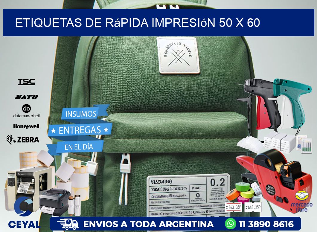 Etiquetas de rápida impresión 50 x 60