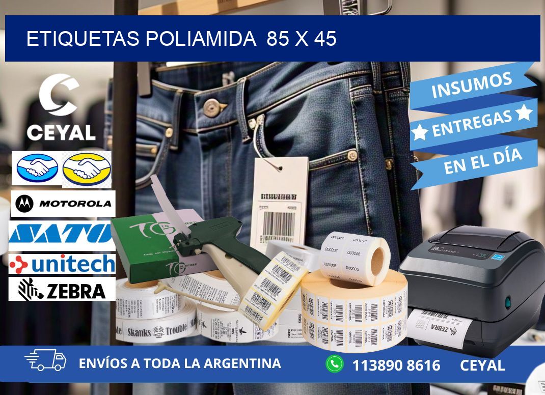 Etiquetas poliamida  85 x 45