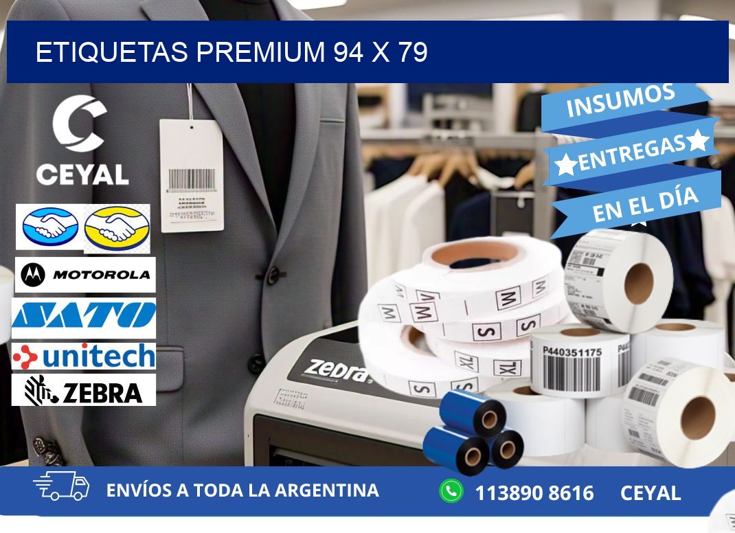 Etiquetas premium 94 x 79