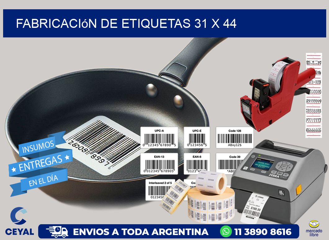 Fabricación de etiquetas 31 x 44