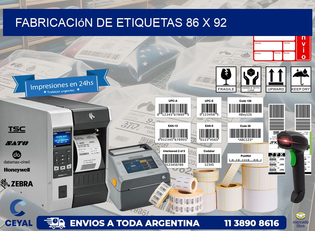 Fabricación de etiquetas 86 x 92