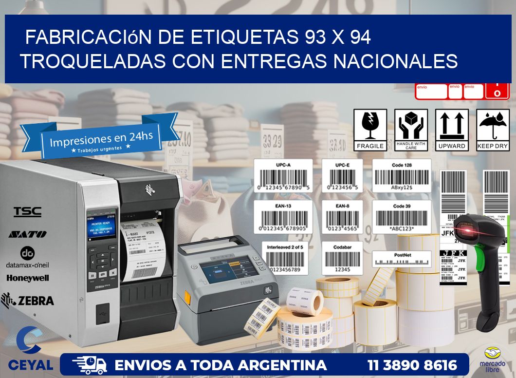 Fabricación de etiquetas 93 x 94 troqueladas con entregas nacionales