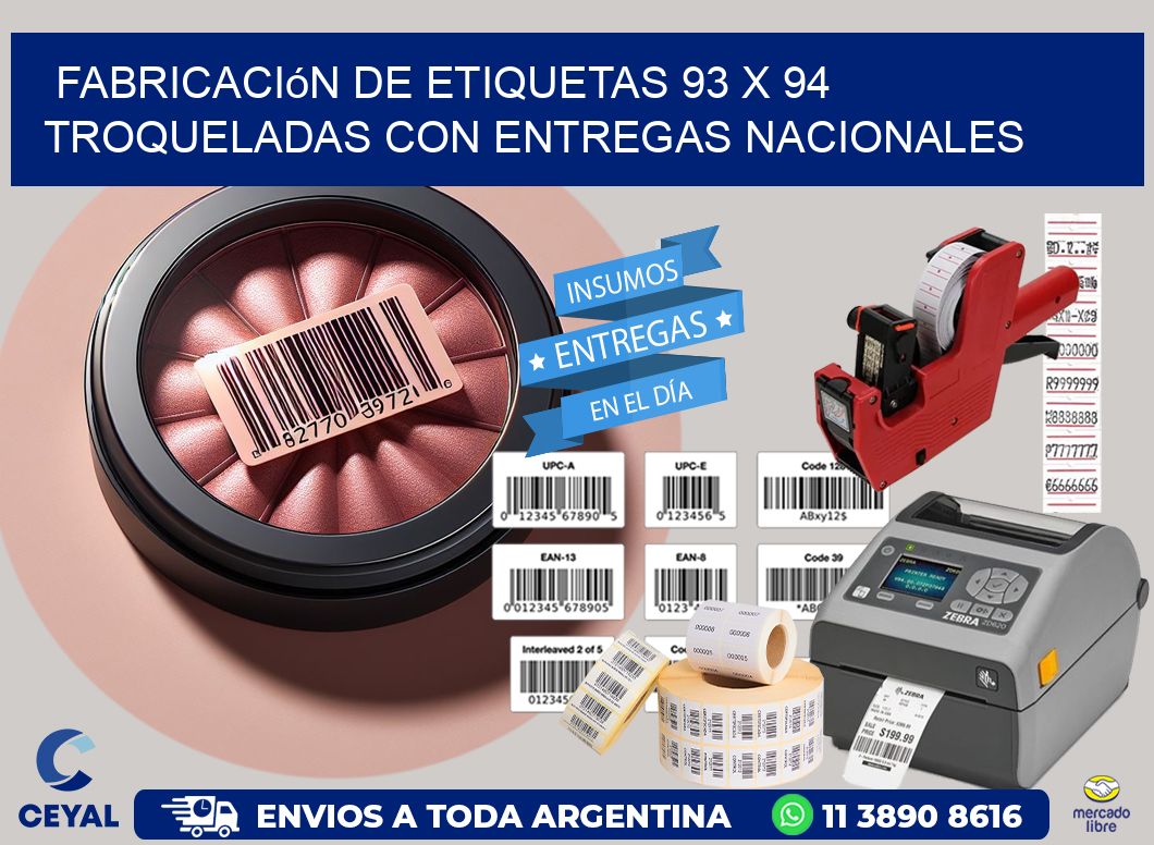 Fabricación de etiquetas 93 x 94 troqueladas con entregas nacionales