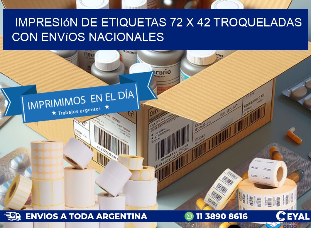 Impresión de etiquetas 72 x 42 troqueladas con envíos nacionales