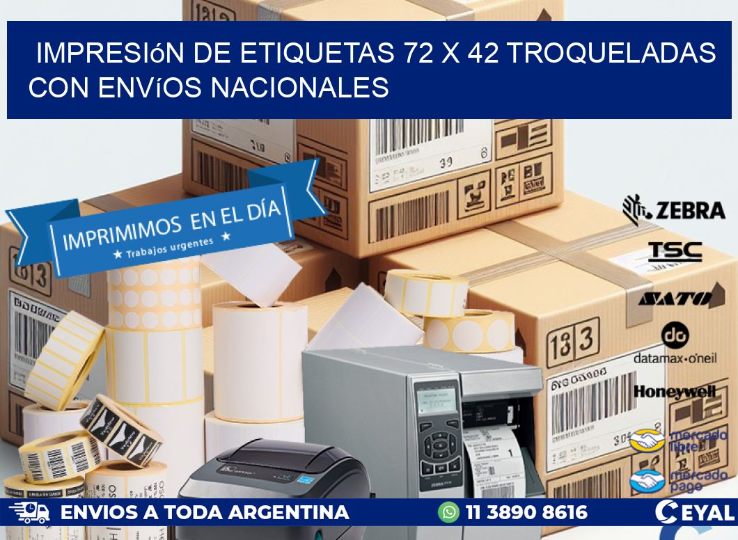 Impresión de etiquetas 72 x 42 troqueladas con envíos nacionales