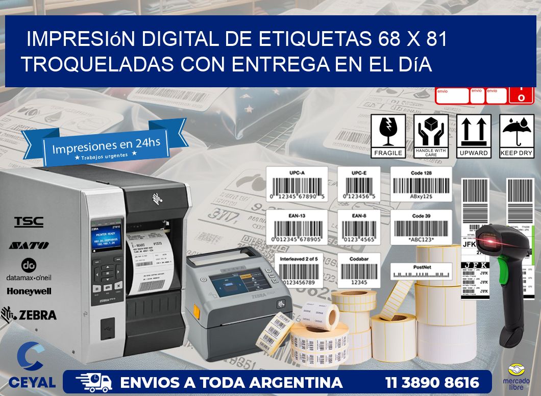 Impresión digital de etiquetas 68 x 81 troqueladas con entrega en el día