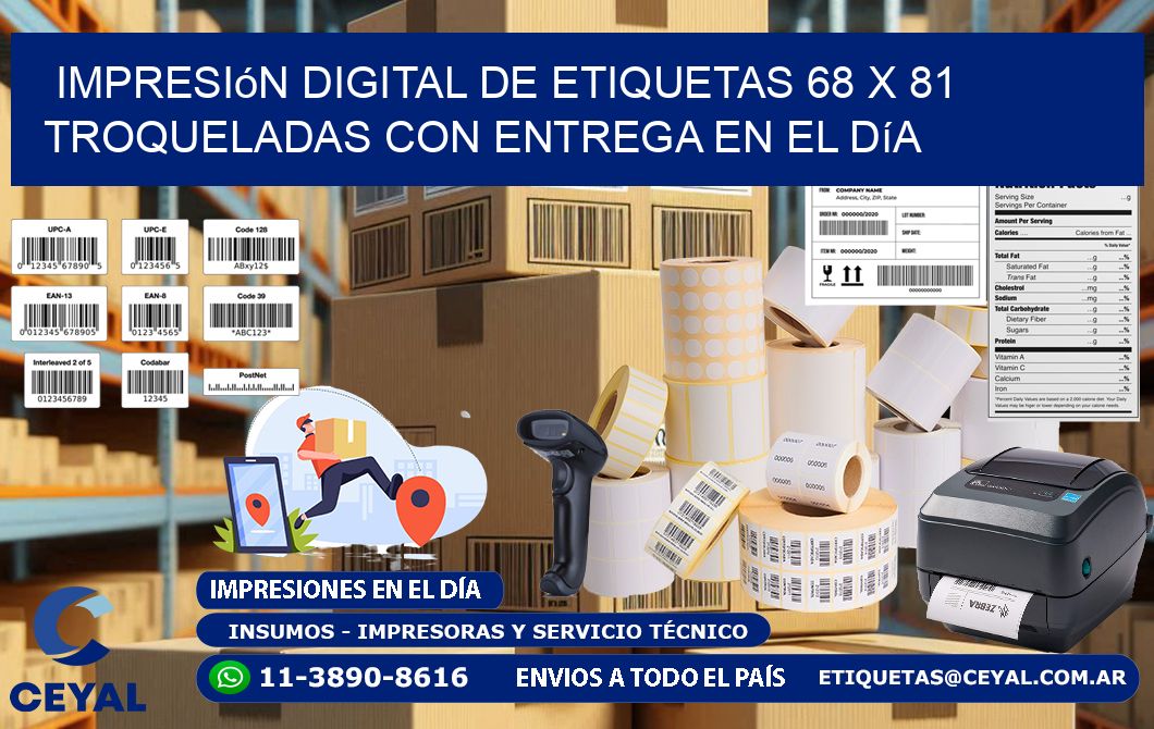 Impresión digital de etiquetas 68 x 81 troqueladas con entrega en el día