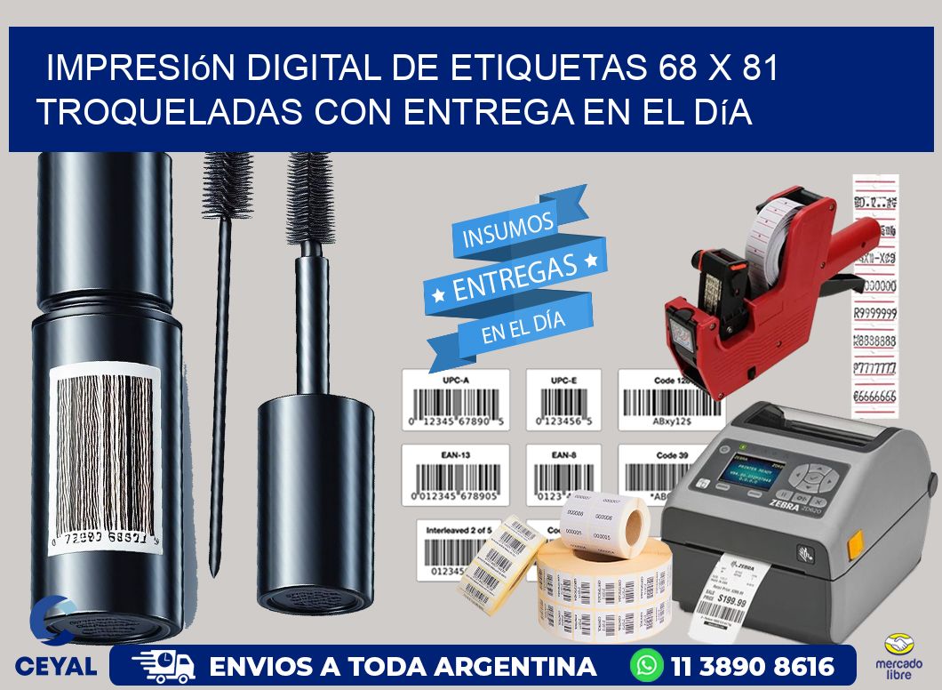Impresión digital de etiquetas 68 x 81 troqueladas con entrega en el día