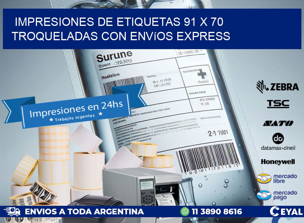 Impresiones de etiquetas 91 x 70 troqueladas con envíos express