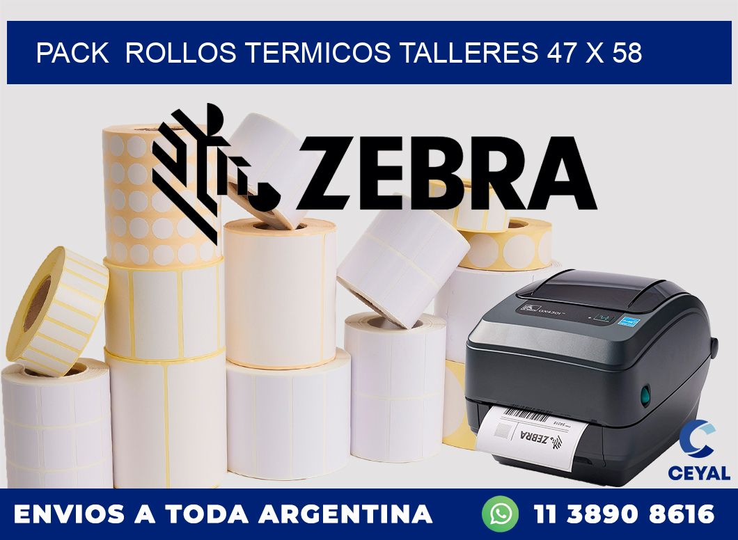 Pack  ROLLOS TERMICOS TALLERES 47 x 58