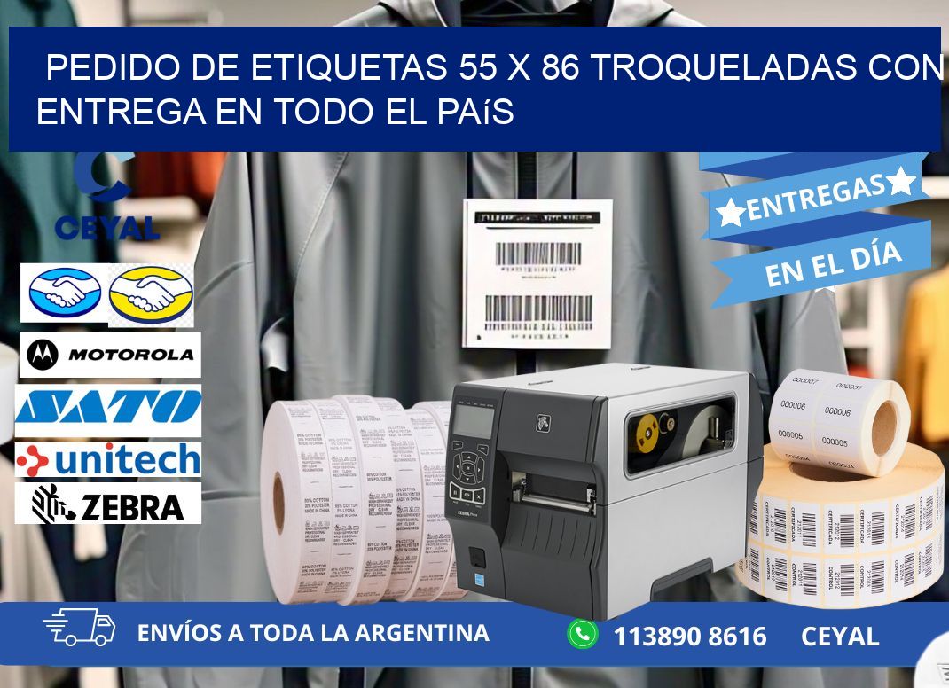 Pedido de etiquetas 55 x 86 troqueladas con entrega en todo el país