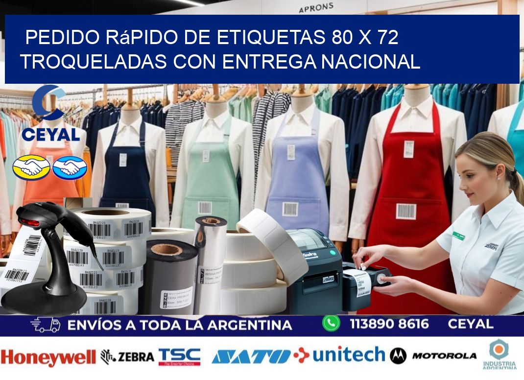Pedido rápido de etiquetas 80 x 72 troqueladas con entrega nacional