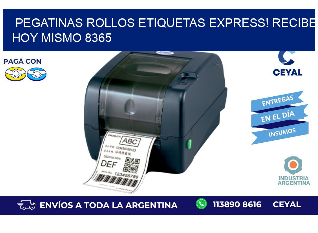 Pegatinas rollos etiquetas Express! Recibe Hoy Mismo 8365