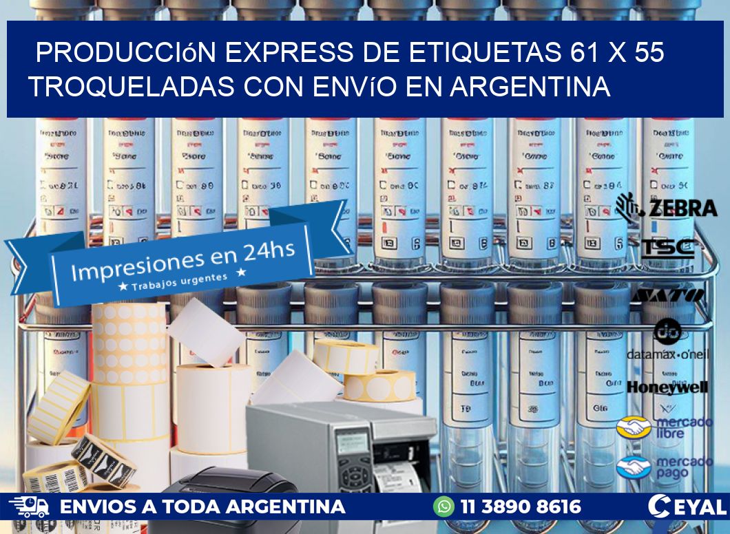 Producción express de etiquetas 61 x 55 troqueladas con envío en Argentina