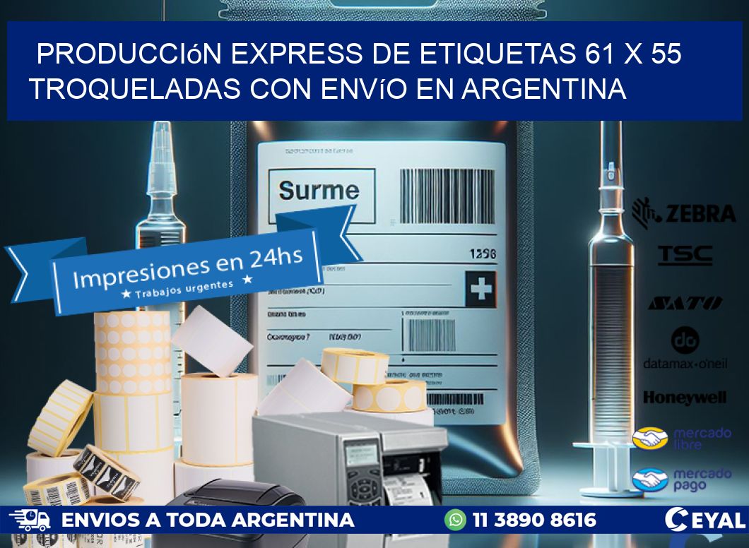 Producción express de etiquetas 61 x 55 troqueladas con envío en Argentina