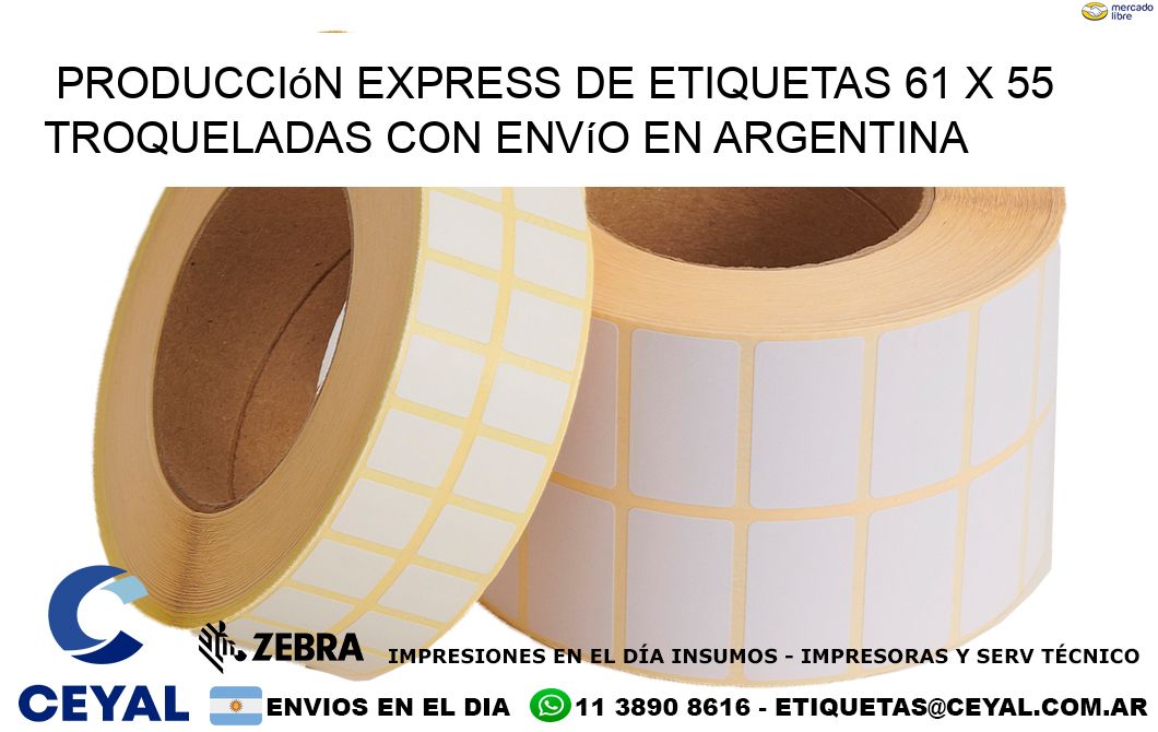 Producción express de etiquetas 61 x 55 troqueladas con envío en Argentina