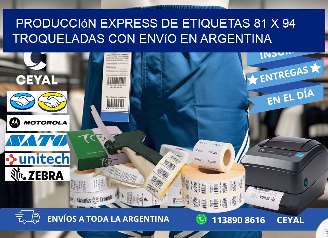 Producción express de etiquetas 81 x 94 troqueladas con envío en Argentina