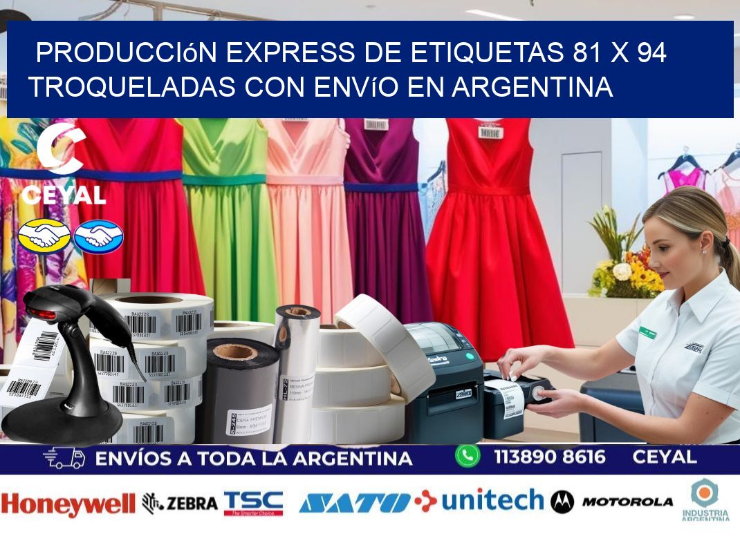 Producción express de etiquetas 81 x 94 troqueladas con envío en Argentina
