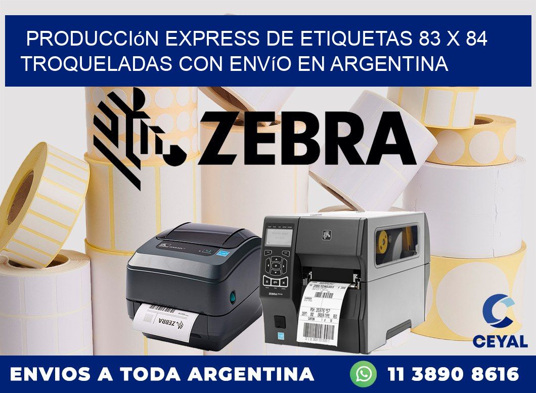Producción express de etiquetas 83 x 84 troqueladas con envío en Argentina
