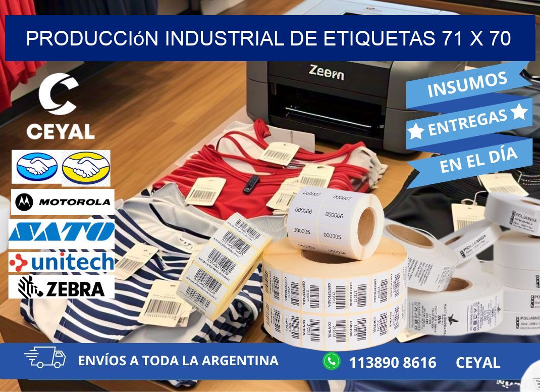 Producción industrial de etiquetas 71 x 70