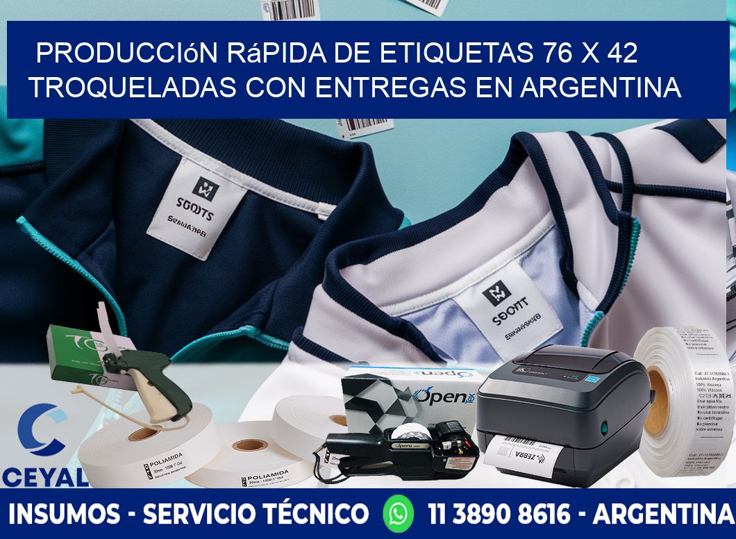 Producción rápida de etiquetas 76 x 42 troqueladas con entregas en Argentina