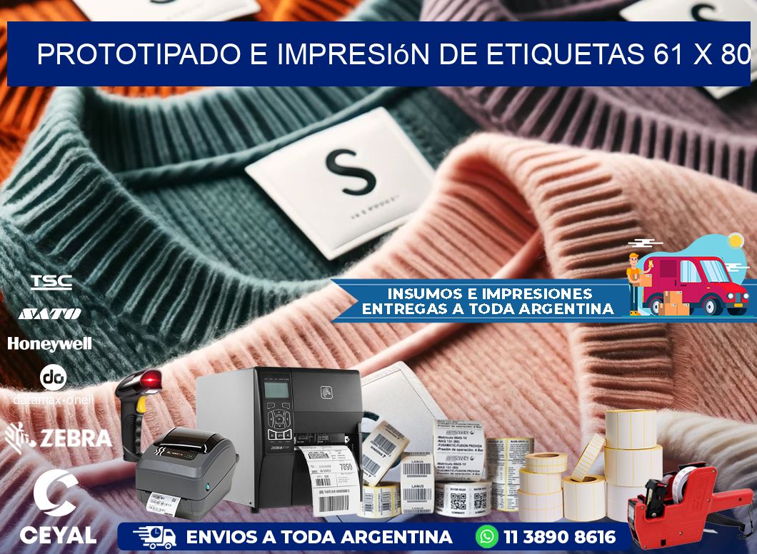 Prototipado e impresión de etiquetas 61 x 80