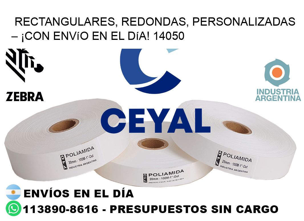 Rectangulares, Redondas, Personalizadas – ¡Con Envío en el Día! 14050