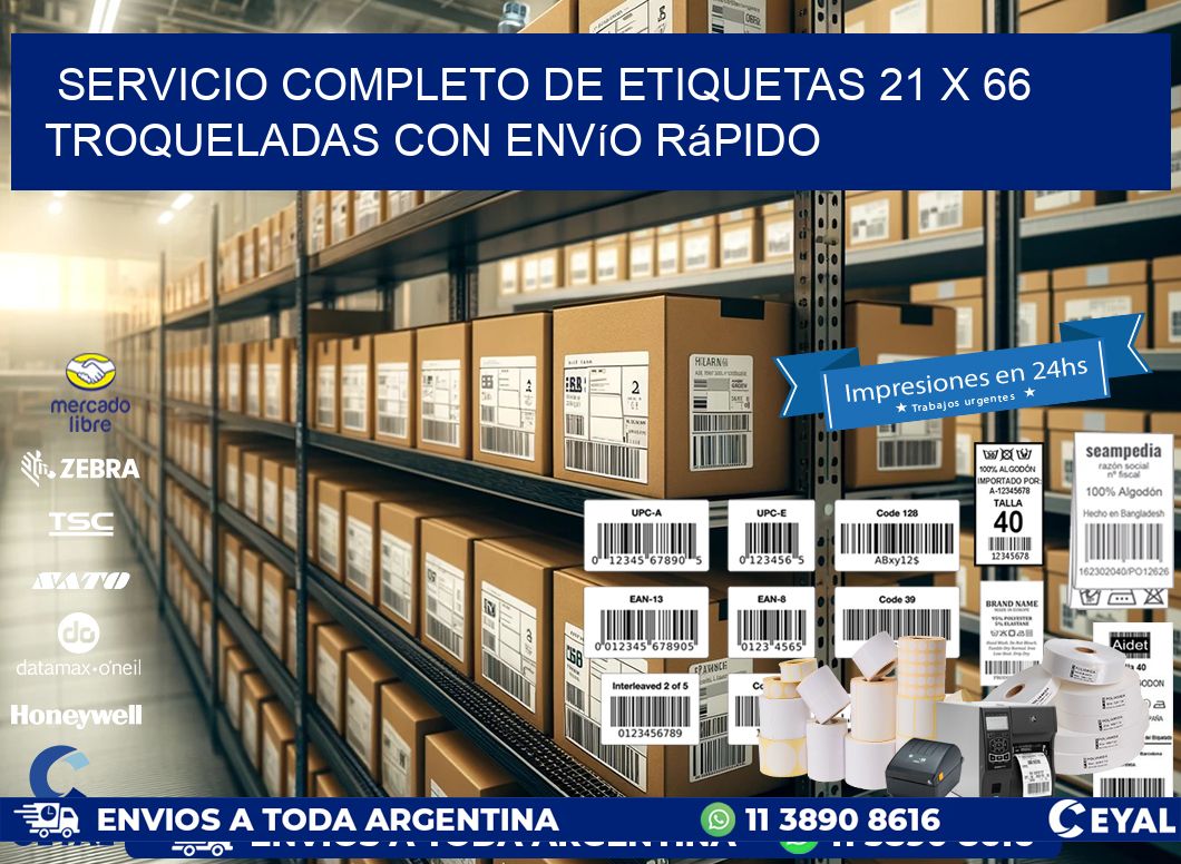 Servicio completo de etiquetas 21 x 66 troqueladas con envío rápido