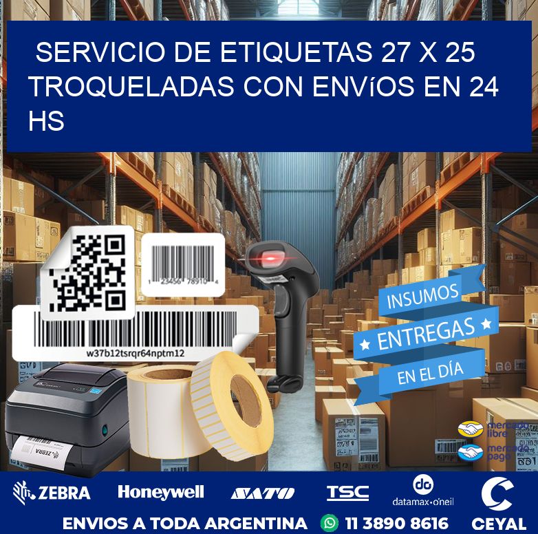 Servicio de etiquetas 27 x 25 troqueladas con envíos en 24 hs