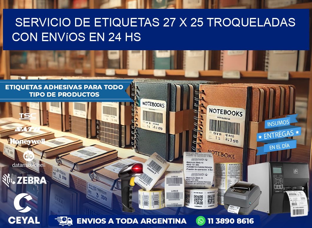 Servicio de etiquetas 27 x 25 troqueladas con envíos en 24 hs