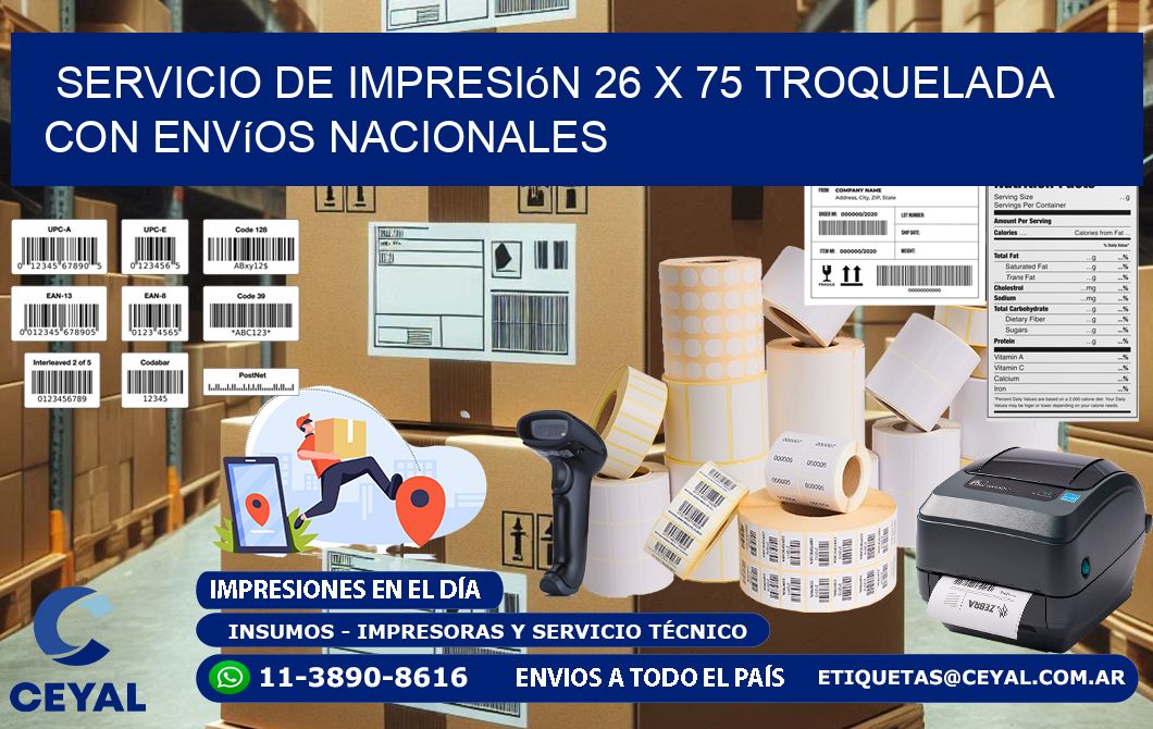 Servicio de impresión 26 x 75 troquelada con envíos nacionales