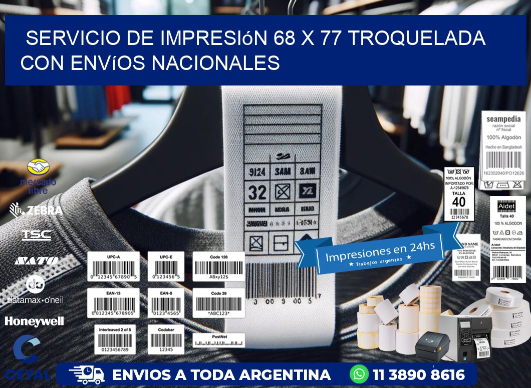 Servicio de impresión 68 x 77 troquelada con envíos nacionales
