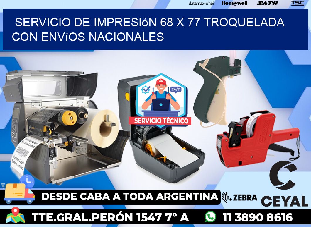 Servicio de impresión 68 x 77 troquelada con envíos nacionales