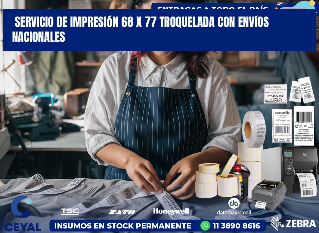 Servicio de impresión 68 x 77 troquelada con envíos nacionales