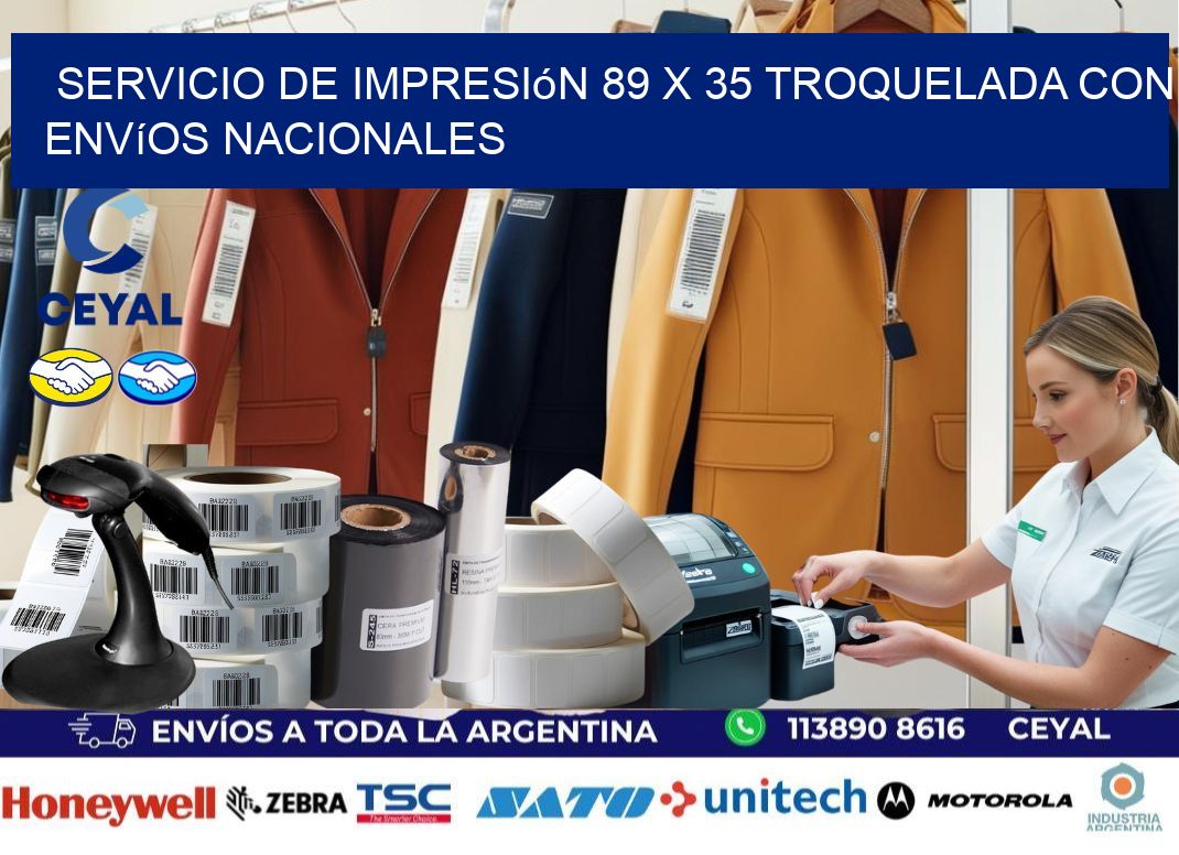Servicio de impresión 89 x 35 troquelada con envíos nacionales