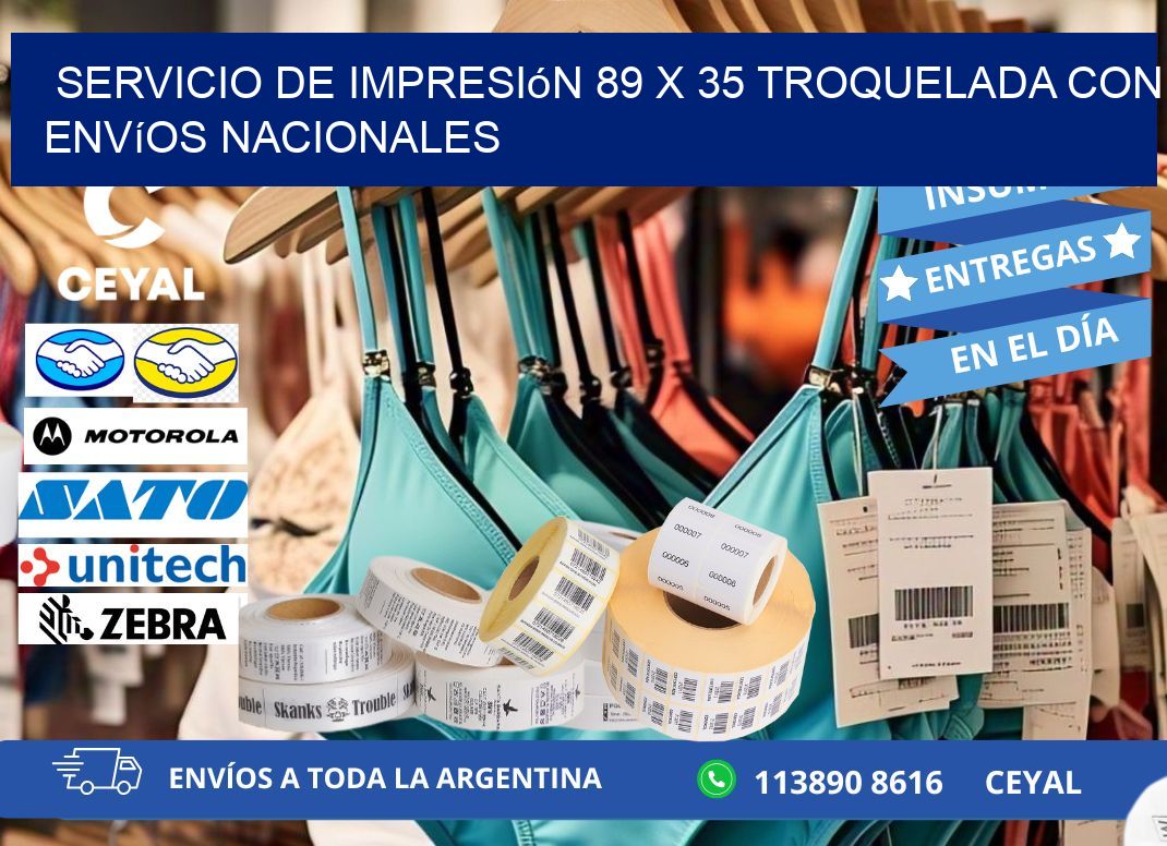 Servicio de impresión 89 x 35 troquelada con envíos nacionales