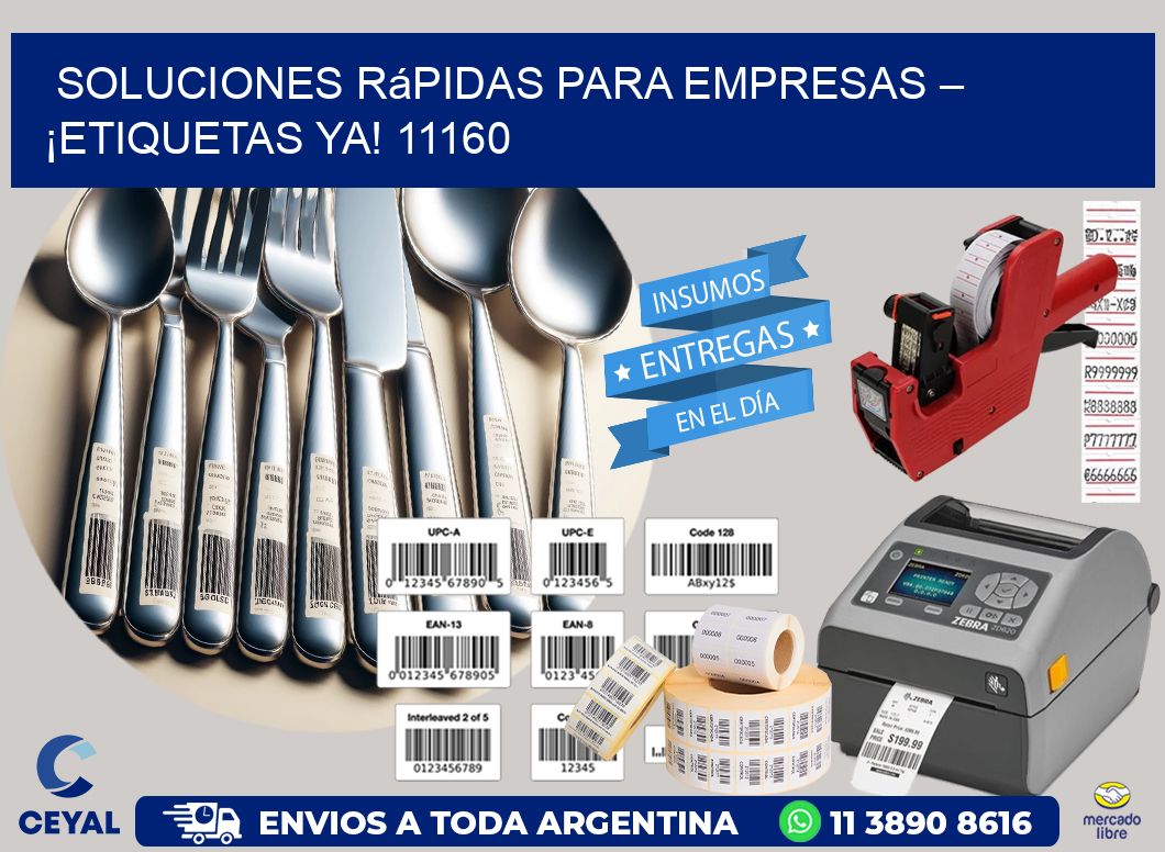 Soluciones Rápidas para Empresas – ¡Etiquetas Ya! 11160