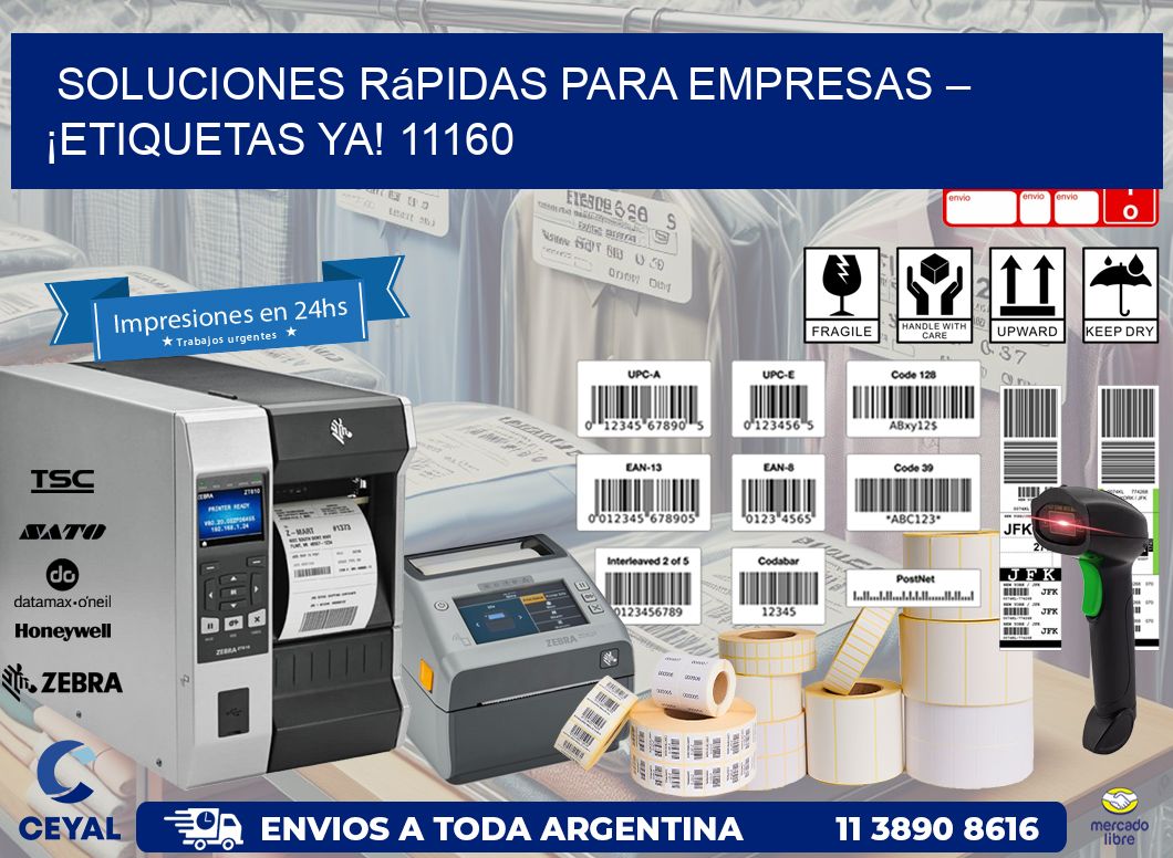 Soluciones Rápidas para Empresas – ¡Etiquetas Ya! 11160
