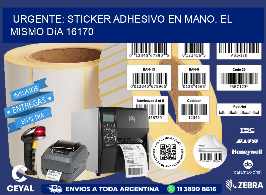 Urgente: Sticker adhesivo en Mano, el Mismo Día 16170