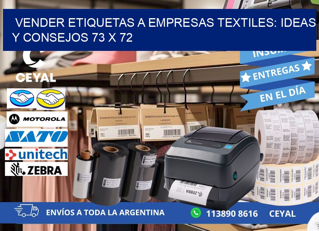 Vender Etiquetas a Empresas Textiles: Ideas y Consejos 73 x 72